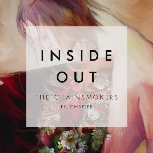 The Chainsmoker - Inside Out