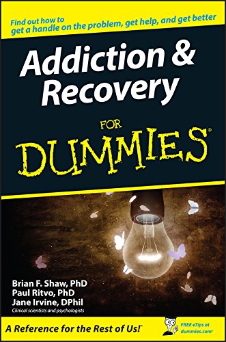 Addiction and Recovery For Dummies by [Brian F. Shaw, Paul Ritvo, Jane Irvine, M. David Lewis]